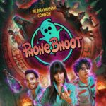 Phone Bhoot – Movie Review, Cast, Story, Release Date